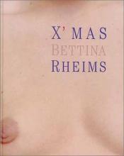 Cover von Bettina Rheims. X&amp;#039;Mas