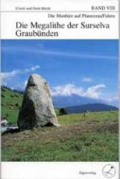 Cover von Die Megalithe der Surselva, Graubünden