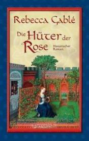 Cover von Die Hüter der Rose