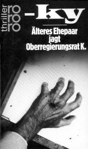 Cover von Älteres Ehepaar jagt Oberregierungsrat K.