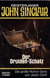 Cover von Der Druiden - Schatz. ( Geisterjäger John Sinclair).