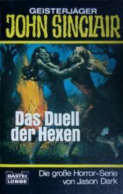 Cover von Das Duell der Hexen. ( Geisterjäger John Sinclair).