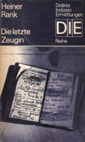 Cover von Die letzte Zeugin