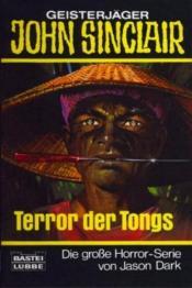 Cover von Terror des Tongs. ( Geisterjäger John Sinclair).