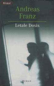 Cover von Letale Dosis