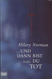 Cover von ... und dann bist du tot