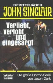 Cover von Verliebt, verlobt und eingesargt