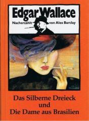 Cover von Das Silberne Dreieck und Die Dame aus Brasilien