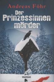 Cover von Der Prinzessinnenmörder