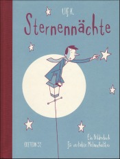 Cover von Sternennächte. Ein Bilderbuch für verliebte Melancholiker