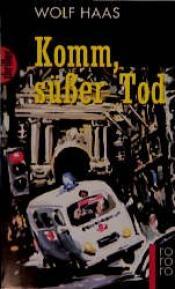 Cover von Komm, süßer Tod