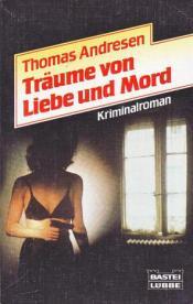 Cover von Träume von Liebe und Mord