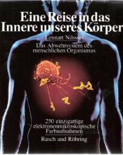 Cover von Eine Reise in das Innere unseres Körpers. Das Abwehrsystem des menschlichen Organismus