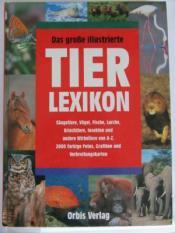 Cover von Das große illustrierte Tierlexikon