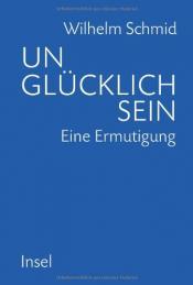 Cover von Unglücklich sein