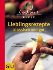 Cover von Lieblingsrezepte klassisch und gut