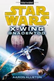 Cover von Star Wars(TM) X-Wing. Gnadentod