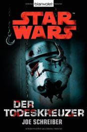 Cover von Star Wars(TM) Der Todeskreuzer