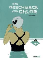 Cover von Der Geschmack von Chlor Cover von Der Geschmack von Chlor