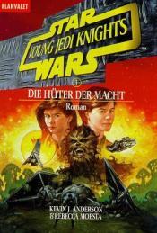 Cover von Star Wars. Young Jedi Knights 1.Der Hüter der Macht.