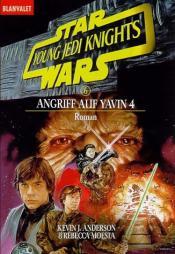 Cover von Star Wars. Young Jedi Knights 6. Angriff auf Yavin 4