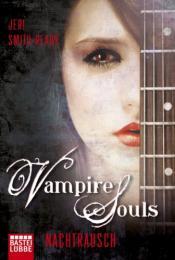 Cover von VAMPIRE SOULS - Nachtrausch