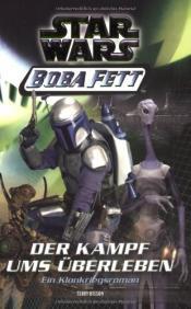 Cover von Star Wars - Boba Fett, Band 1, Der Kampf ums Überleben