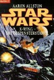 Cover von Star Wars. X-Wing. Die Gespensterstaffel.
