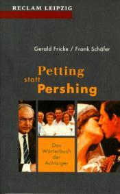 Cover von Petting statt Pershing