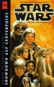 Cover von Star Wars, Showdown auf Centerpoint, Das dritte Buch der Corellia-Trilogie