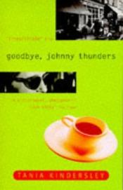 Cover von goodbye, johnny thunders