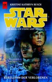 Cover von Star Wars - Rebellion der Verlorenen