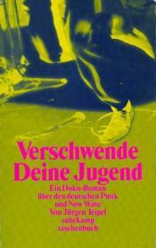 Cover von Verschwende Deine Jugend