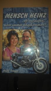 Cover von Mensch Heinz...oft verlaufen, aber immer angekommen