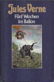 Cover von Fünf Wochen im Ballon