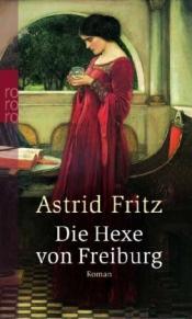 Cover von Die Hexe von Freiburg