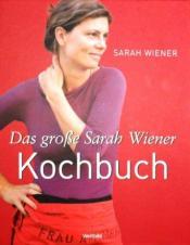 Cover von Das große Sarah Wiener Kochbuch