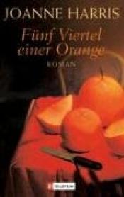 Cover von Fünf Viertel einer Orange