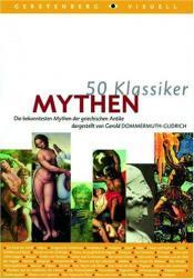 Cover von 50 Klassiker, Mythen