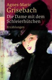 Cover von Die Dame mit dem Schleierhütchen