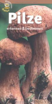 Cover von Pilze erkennen und bestimmen