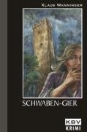 Cover von Schwaben-Gier