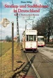 Cover von Straßen- und Stadtbahnen in Deutschland Band 2: Niedersachsen und Bremen