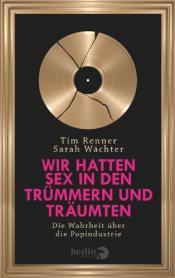 Cover von Wir hatten Sex in den Trümmern und träumten