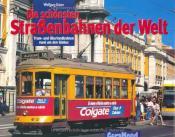 Cover von Die schönsten Straßenbahnen der Welt