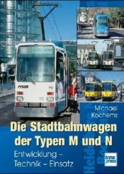 Cover von Die Stadtbahnwagen der Typen M und N