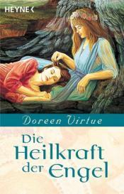 Cover von Die Heilkraft der Engel