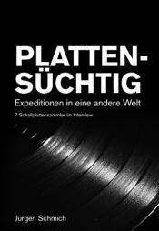 Cover von PLATTENSÜCHTIG