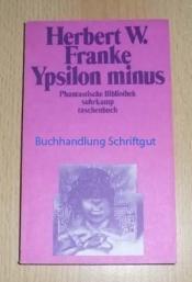 Cover von Ypsilon minus. Science Fiction Roman.