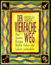 Cover von Der vierfache Weg. Den inneren Krieger, Heiler, Seher und Lehrer entwickeln